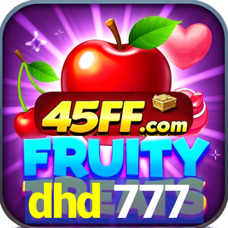 dhd 777